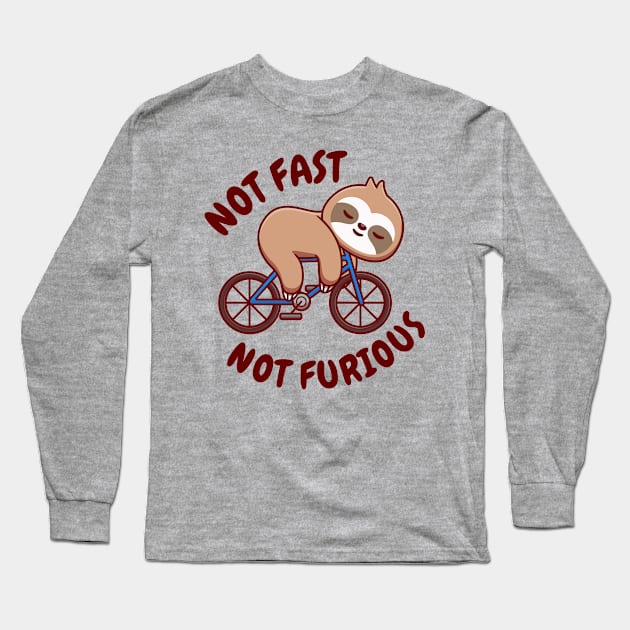 Not Fast Not Furious - Cute Sloth Long Sleeve T-Shirt by G! Zone